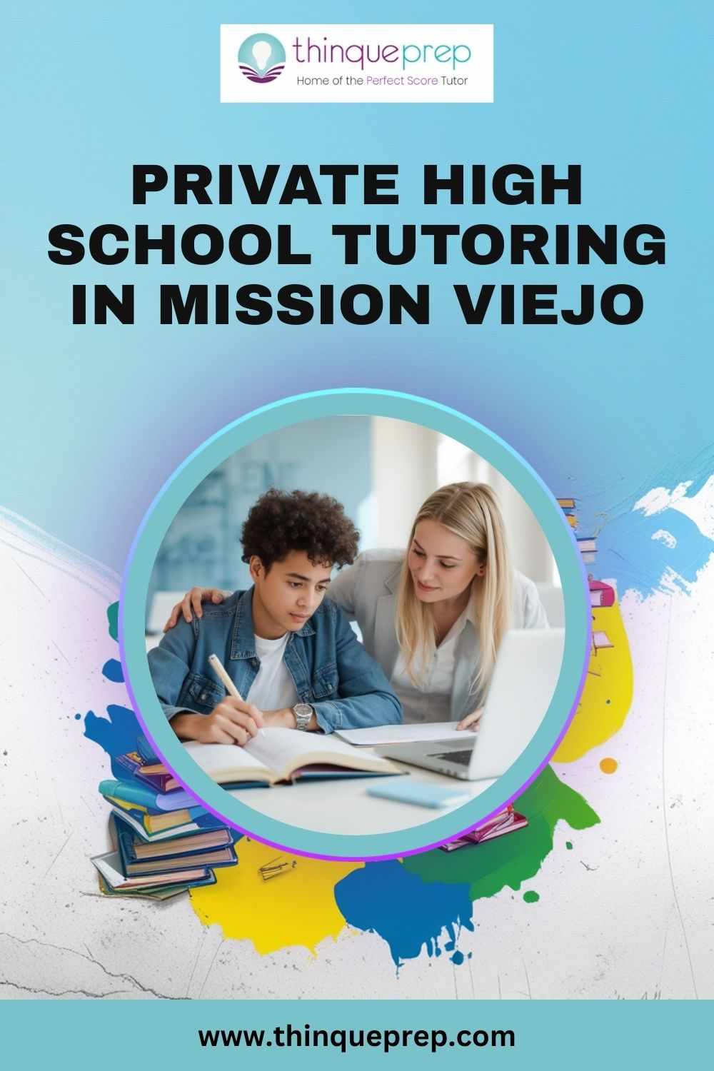 Private High School Tutoring in Mission Viejo