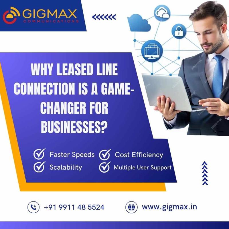 Why Leased Line Connection is a Game-Changer for Businesses?