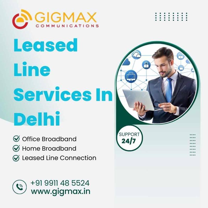 Leased Line Services In Delhi