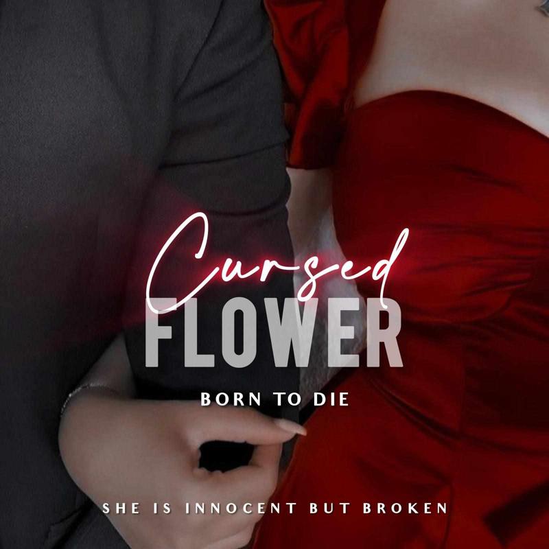 Cursed Flower - Born To Die