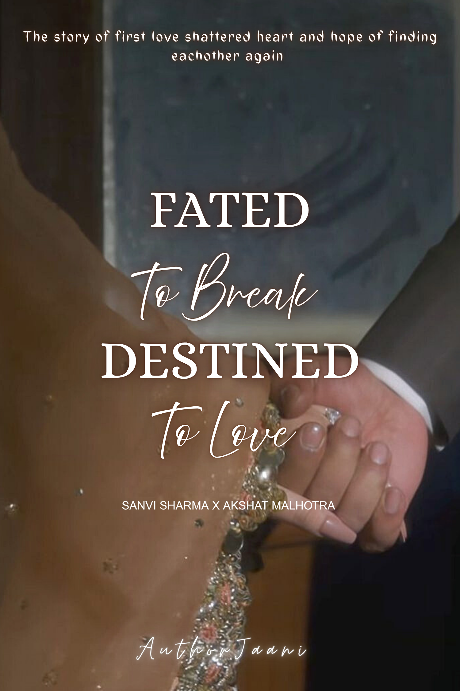 FATED TO BREAK DESTINED TO LOVE