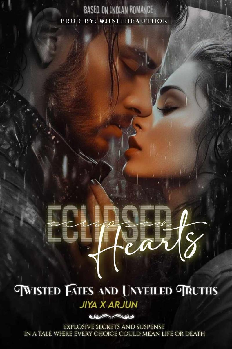 ECLIPSED HEARTS - Twisted Fates & Unveiled Truths