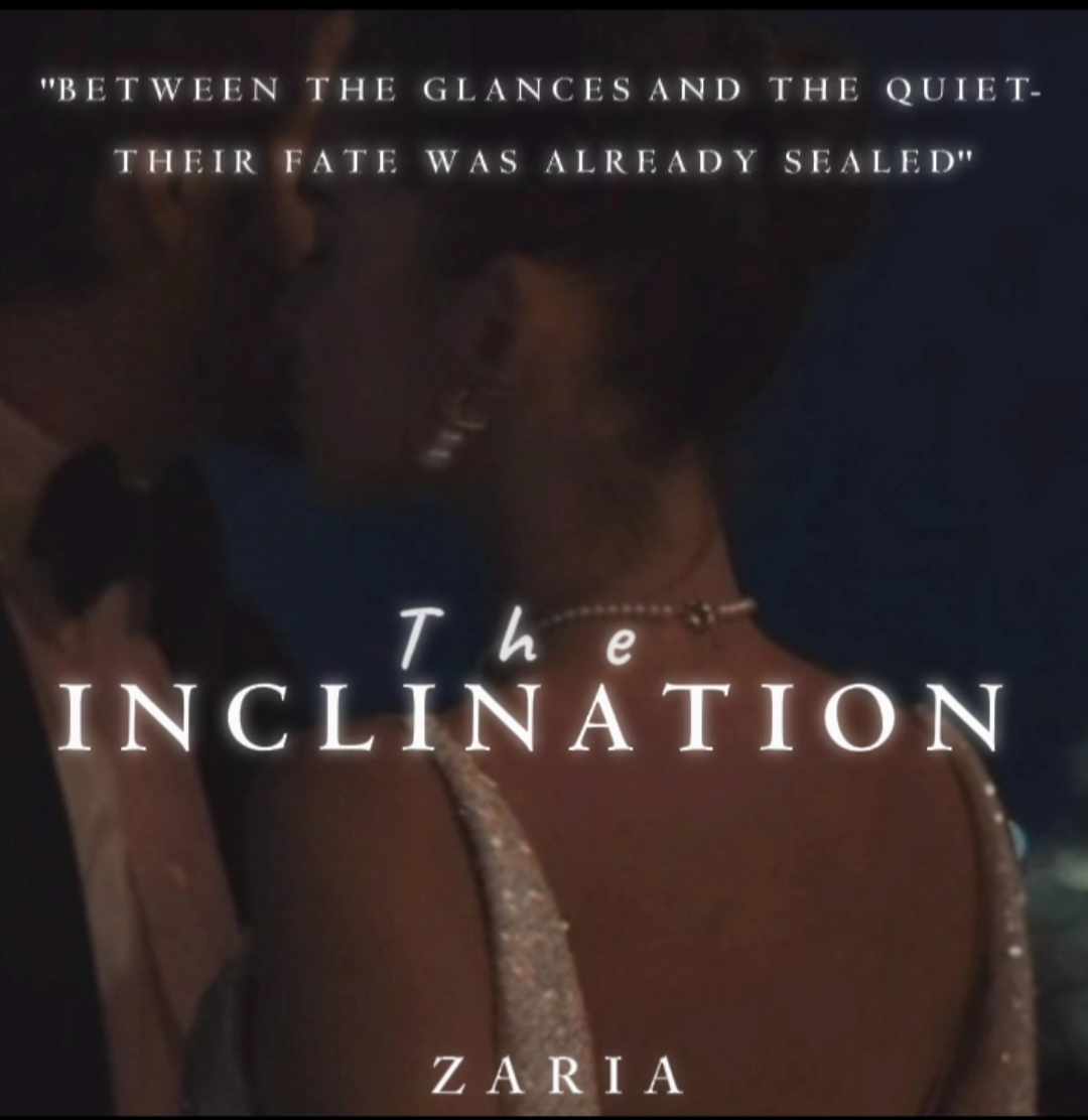 The Inclination
