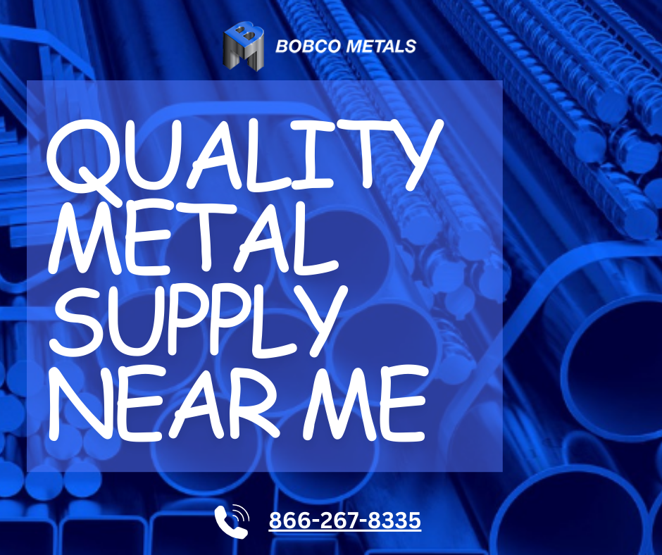 Quality Metal Supply Near Me