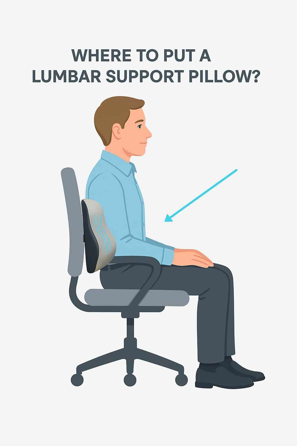 Where to Put a Lumbar Support Pillow?