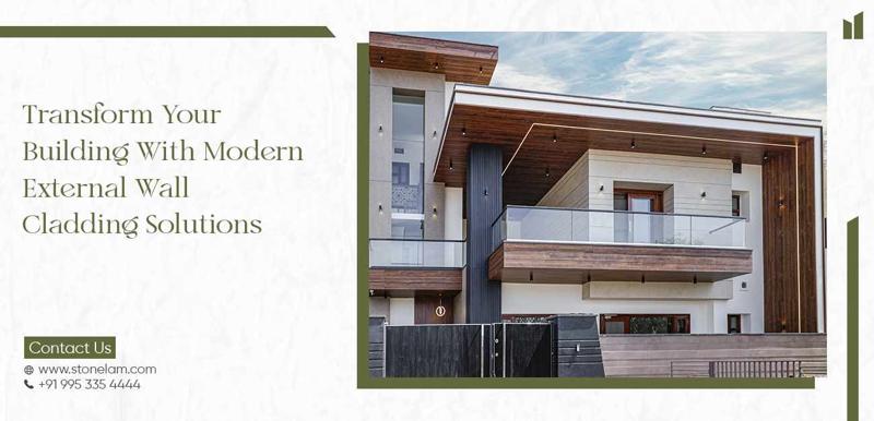 Transform Your Building with Modern External Wall Cladding Solutions