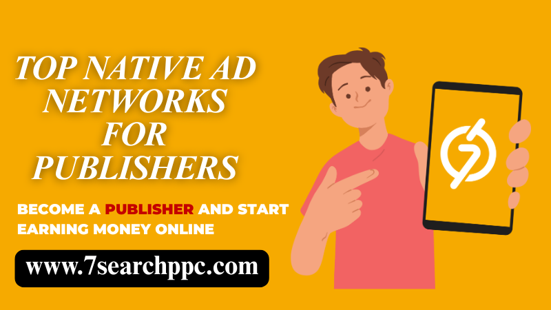 "Boost Your Revenue: Best Native Ad Networks for Publishers