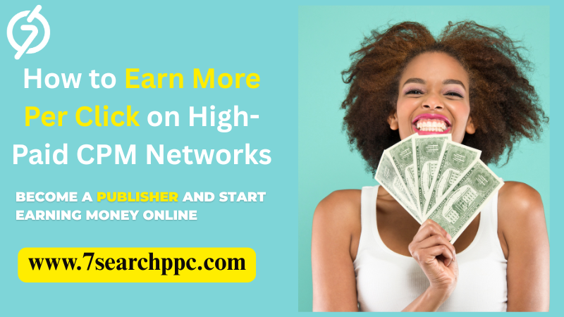 Earn More Per Click: Leading Publisher Ad Networks and Platforms Compared