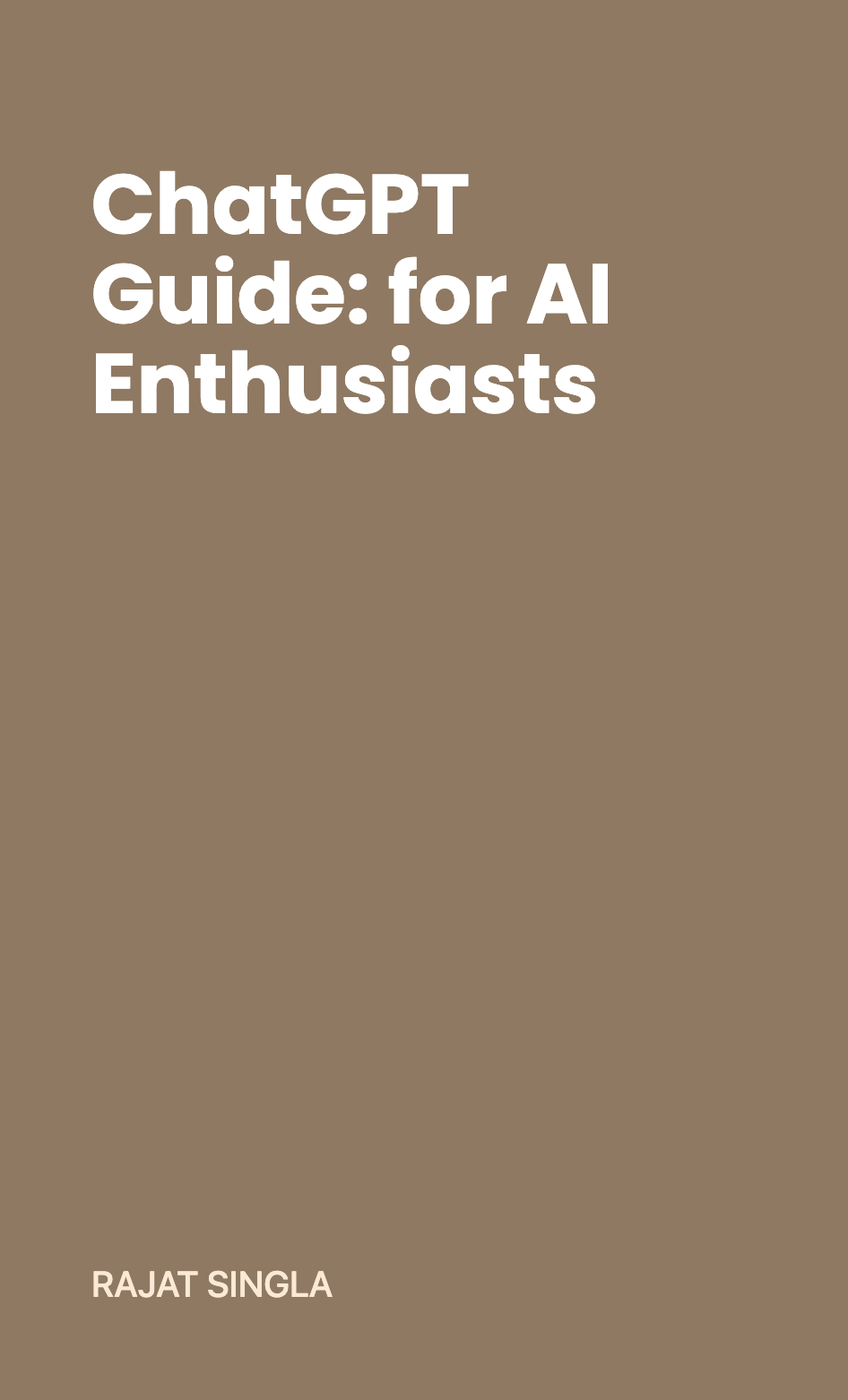 ChatGPT Guide: for AI Enthusiasts