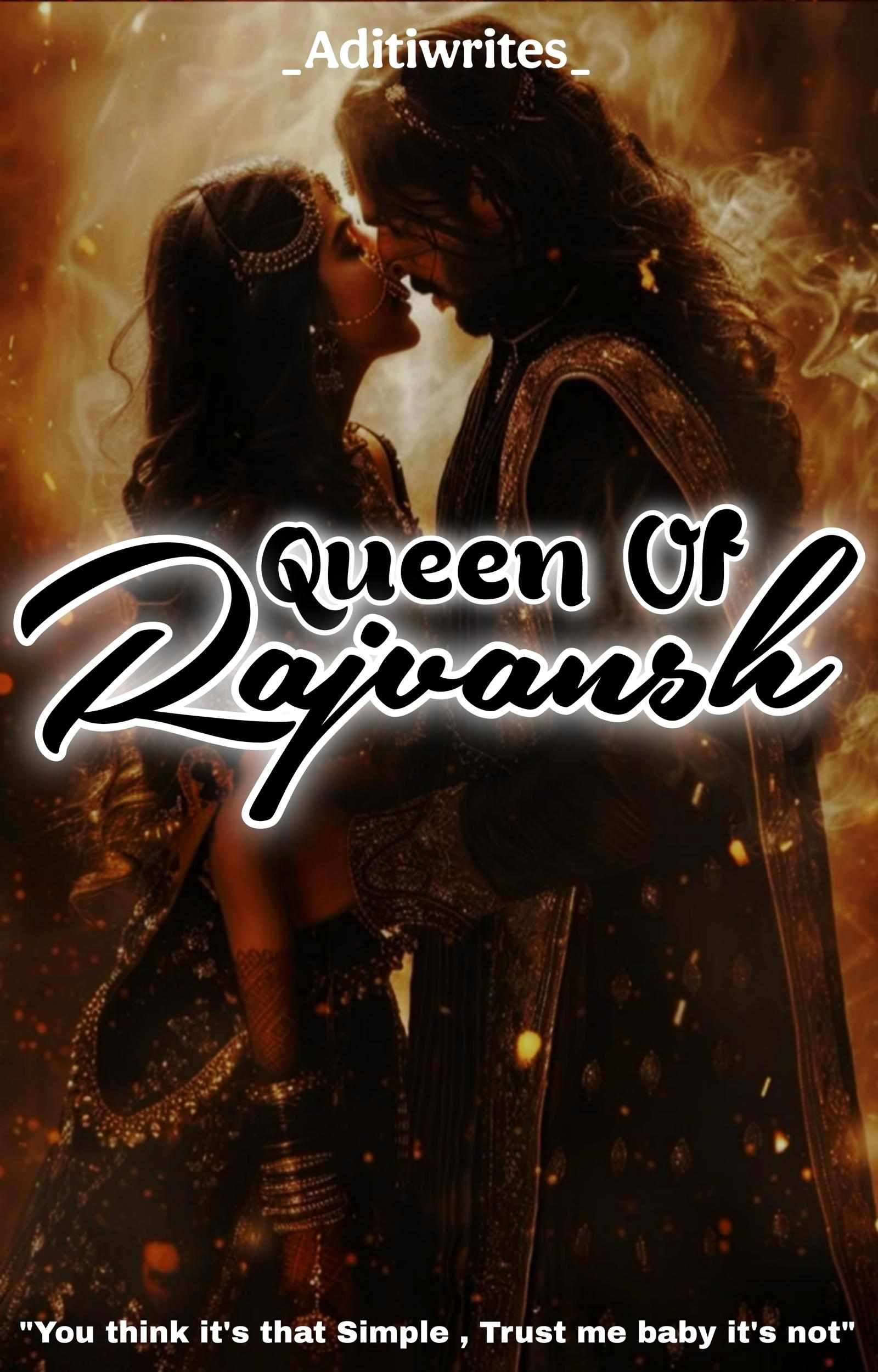 Queen OF Rajvansh