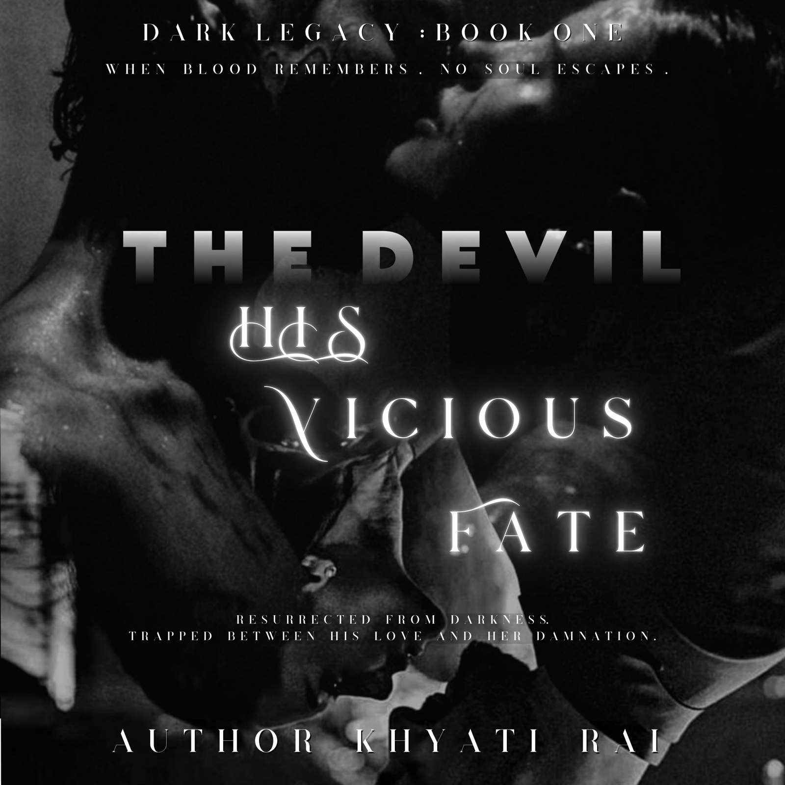 The Devil : His Vicious Fate || 18+ [Completed]