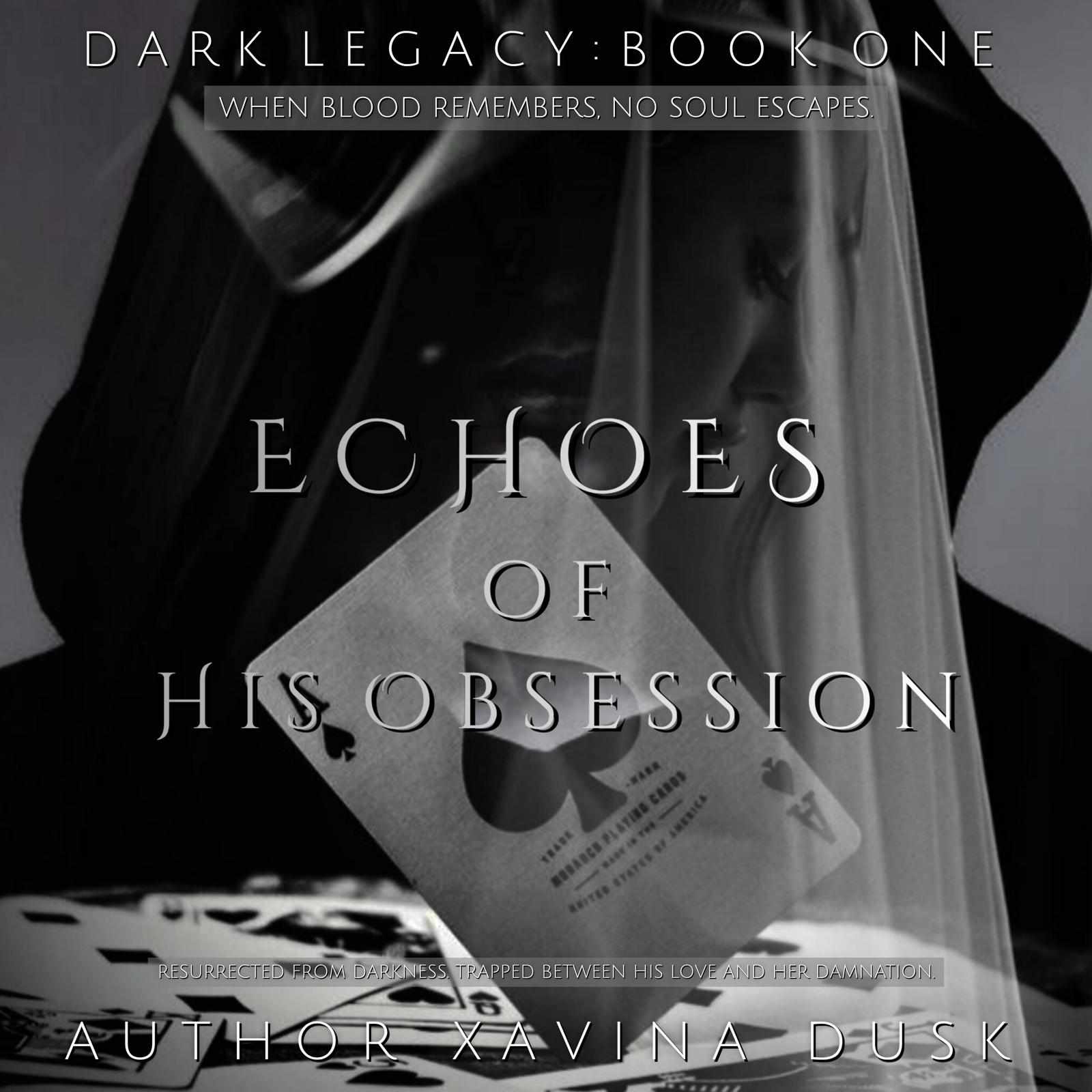 Echoes Of His Obsession|| 18+ [Completed]