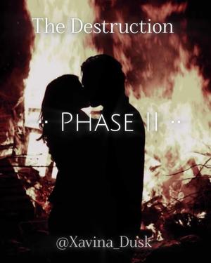 45. [Phase ||] The Destruction