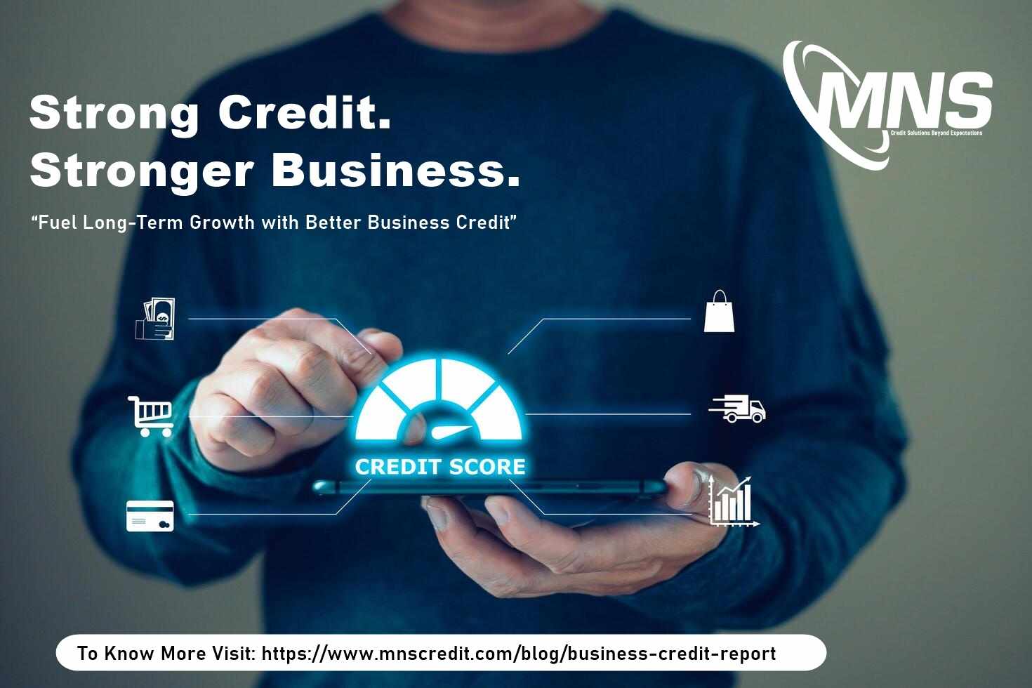 Role of a Good Business Credit Score Rating in Achieving Long-Term Success