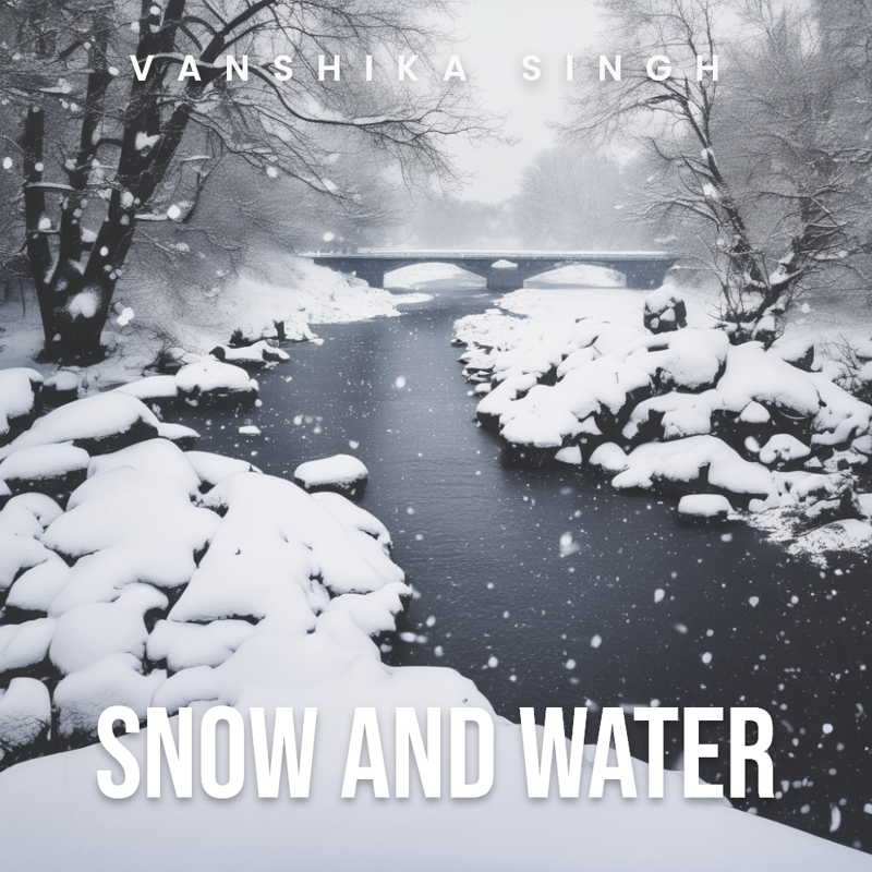 SNOW AND WATER