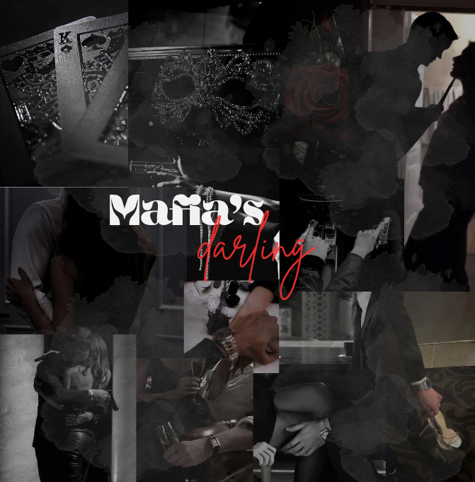 Mafia's darling