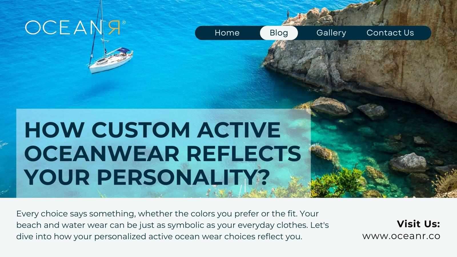 How Custom Active Oceanwear Reflects Your Personality?