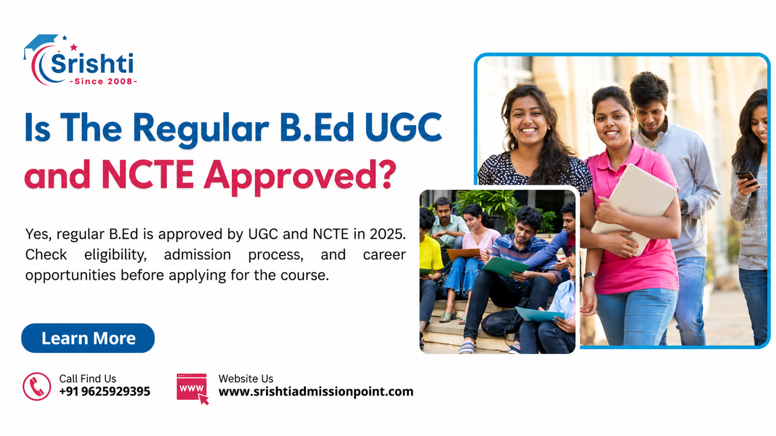 Is Regular B.Ed UGC and NCTE Approved?
