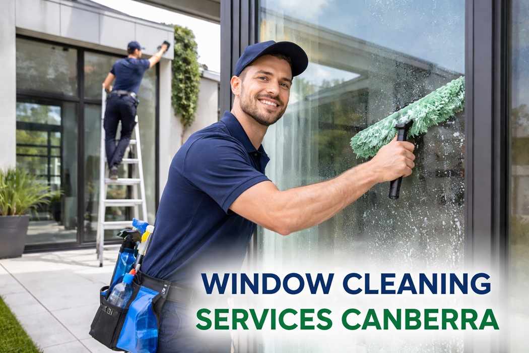 Transform Your View with Expert Window Cleaning Services in Canberra