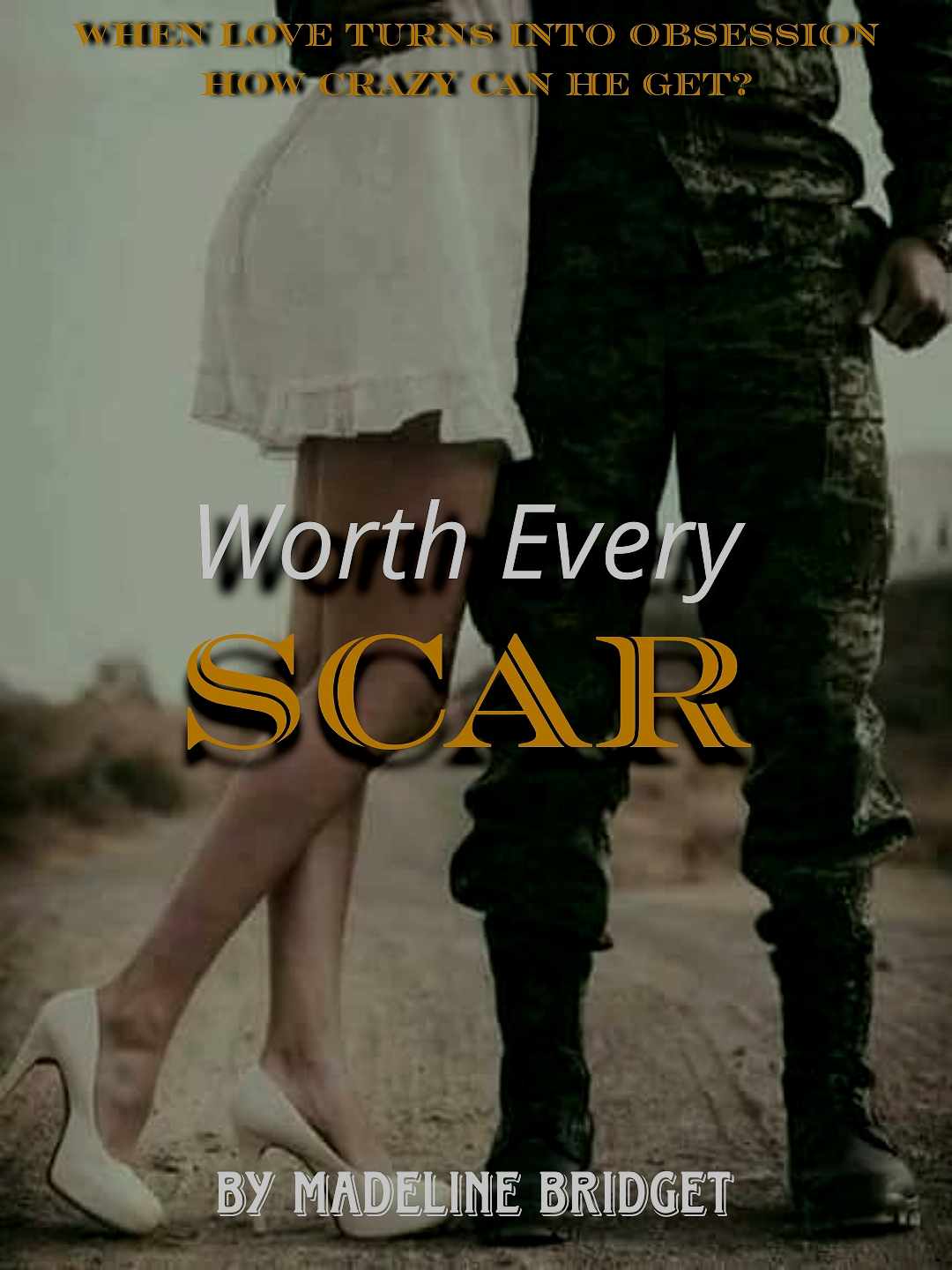 Worth Every Scar