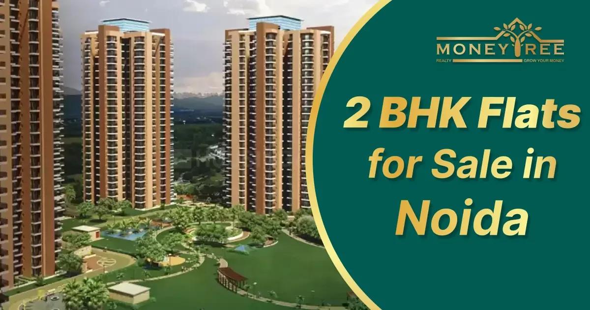 Explore 1, 2 & 3 BHK Projects in Noida with Moneytree Realty