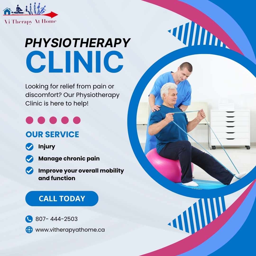 Top-Quality Physiotherapy Services in Thunder Bay: In-Home or Clinic-Based