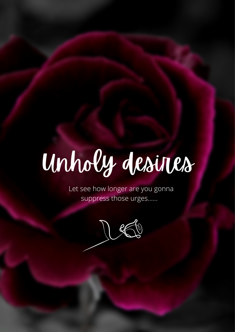 Unholy desires