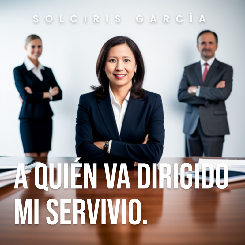 El público de mi servicio.