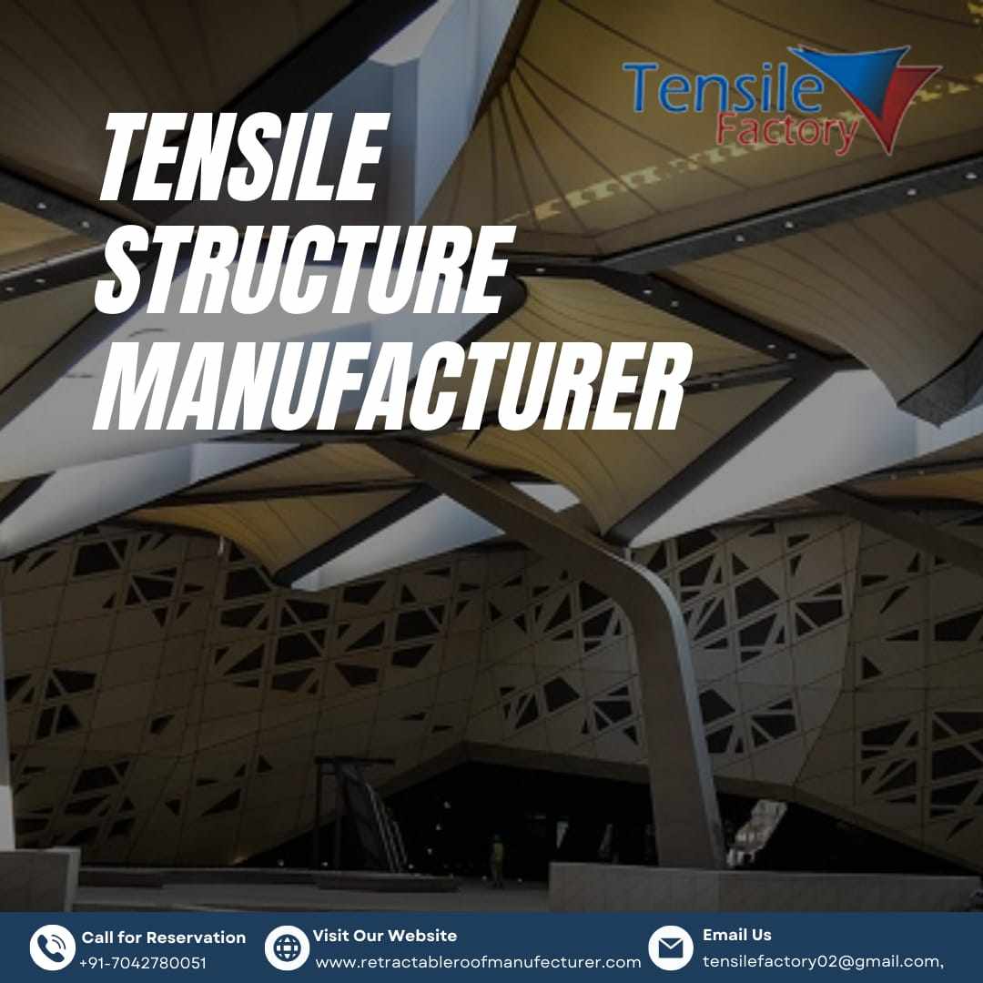 Tensile Structure Manufacturer in Gurgaon
