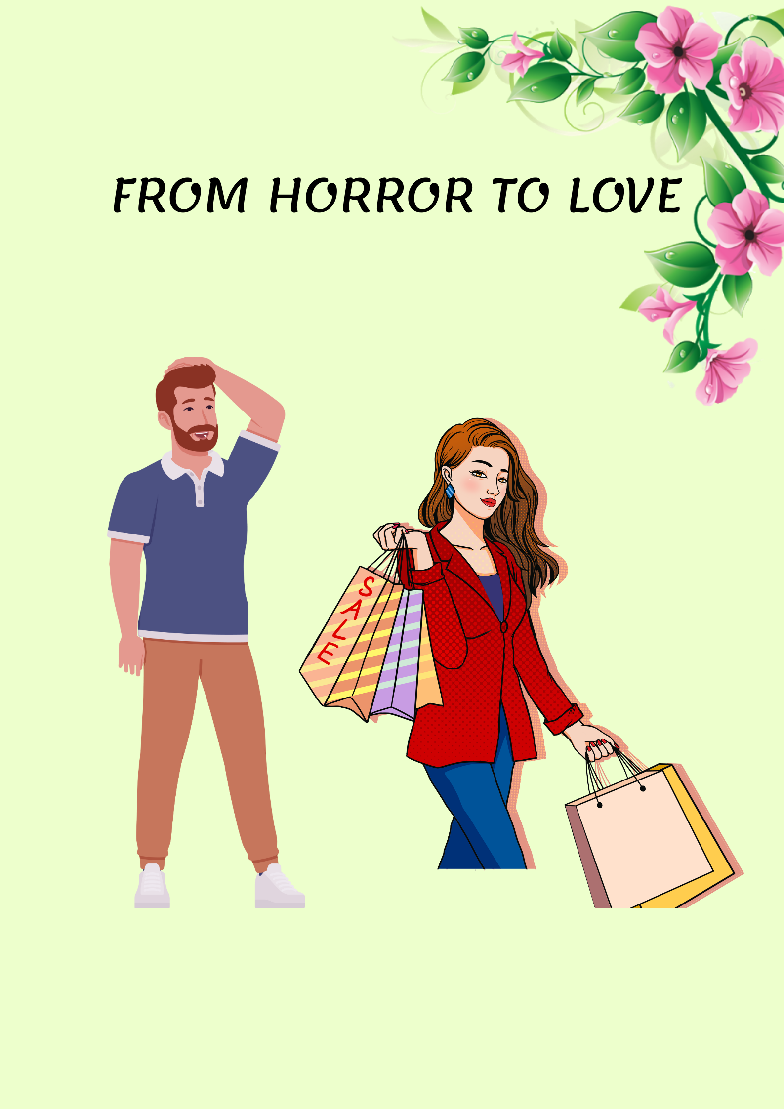 From Horror To Love
