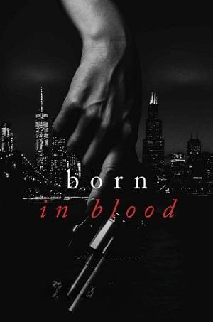 BORN IN BLOOD