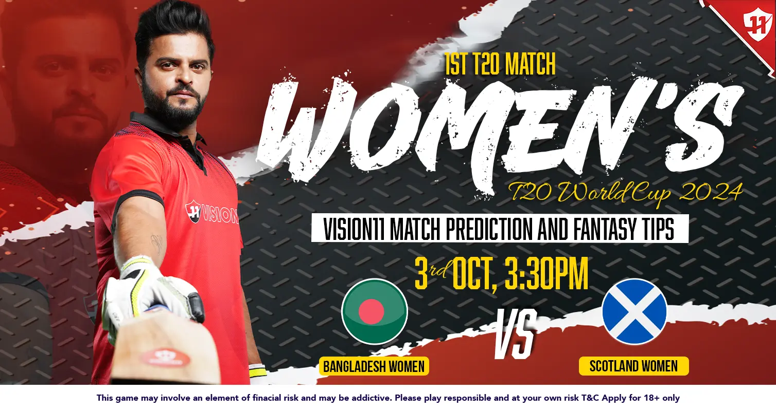 Women’s T20 World Cup 2024: BAN-W vs SCT-W 1st T20 Match Prediction, Playing XI, and Fantasy Cricket Tips.