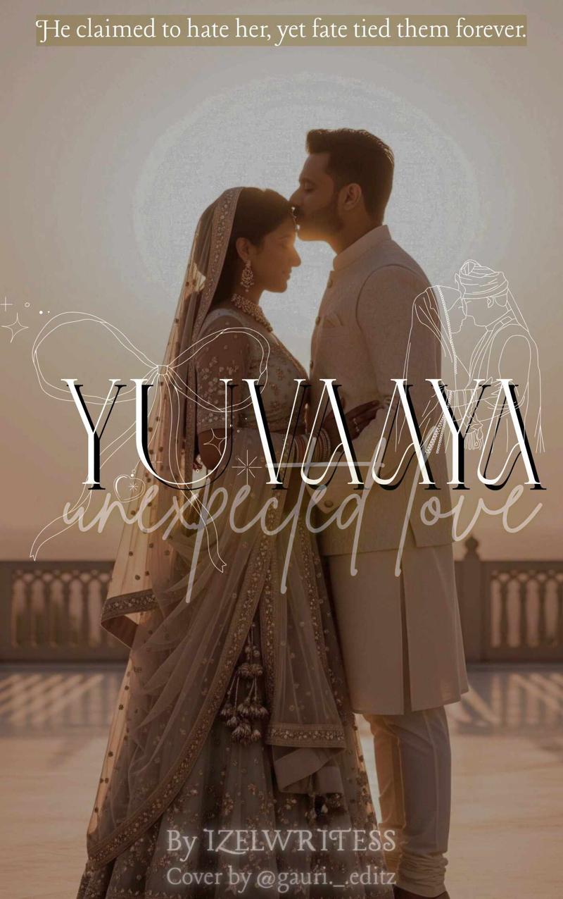 Yuvaaya: unexpected love