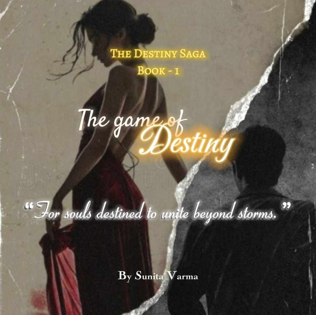 The game of Destiny ( Book - 1 )