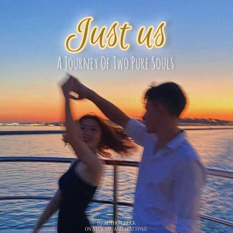 Just Us- A Journey Of Two Pure Souls