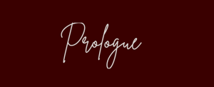 Prologue
