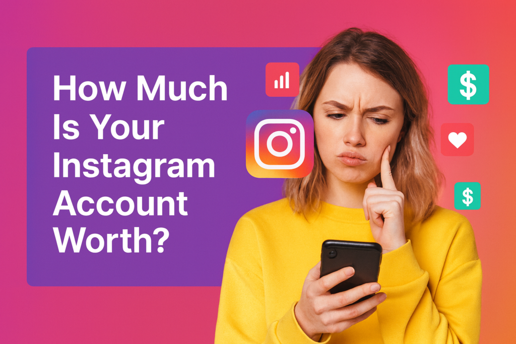 Instagram Account Worth in 2025
