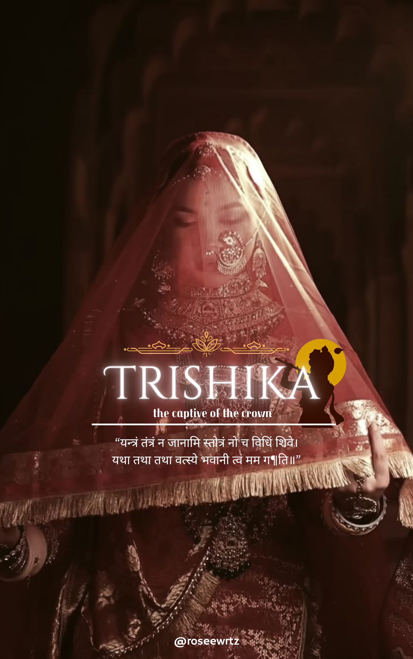 Trishika: the captive of the crown