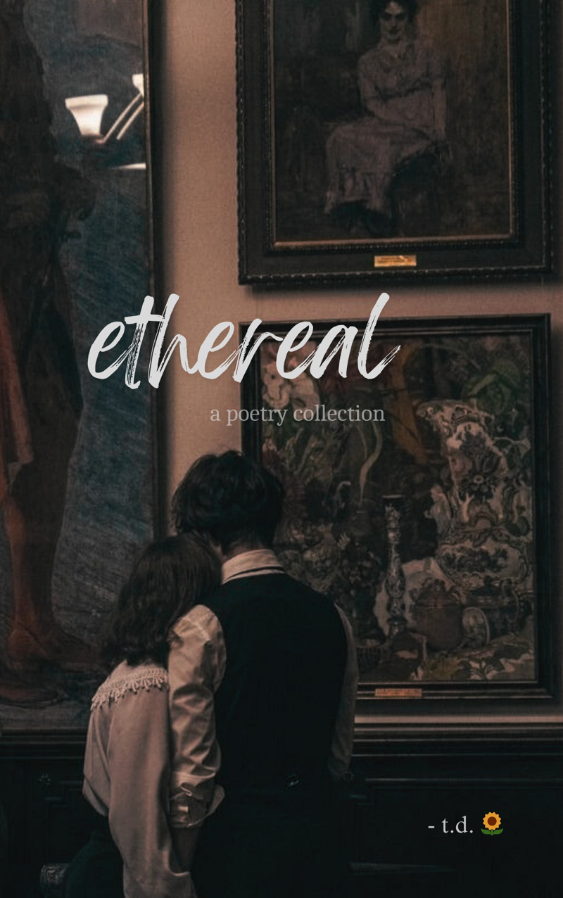 Ethereal - A Poetry Collection