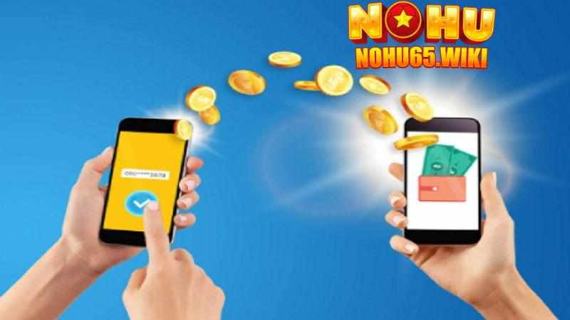 Rút Tiền Nohu65 – Các Hình Thức Rút Tiền Phổ Biến Nhất