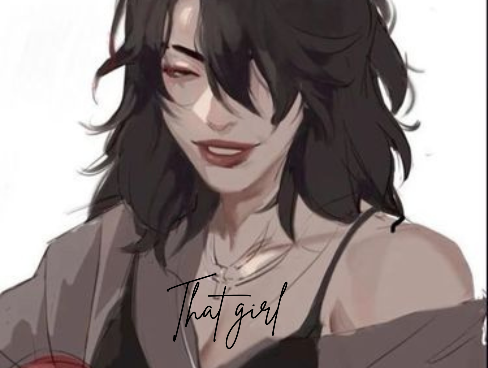 That girl.