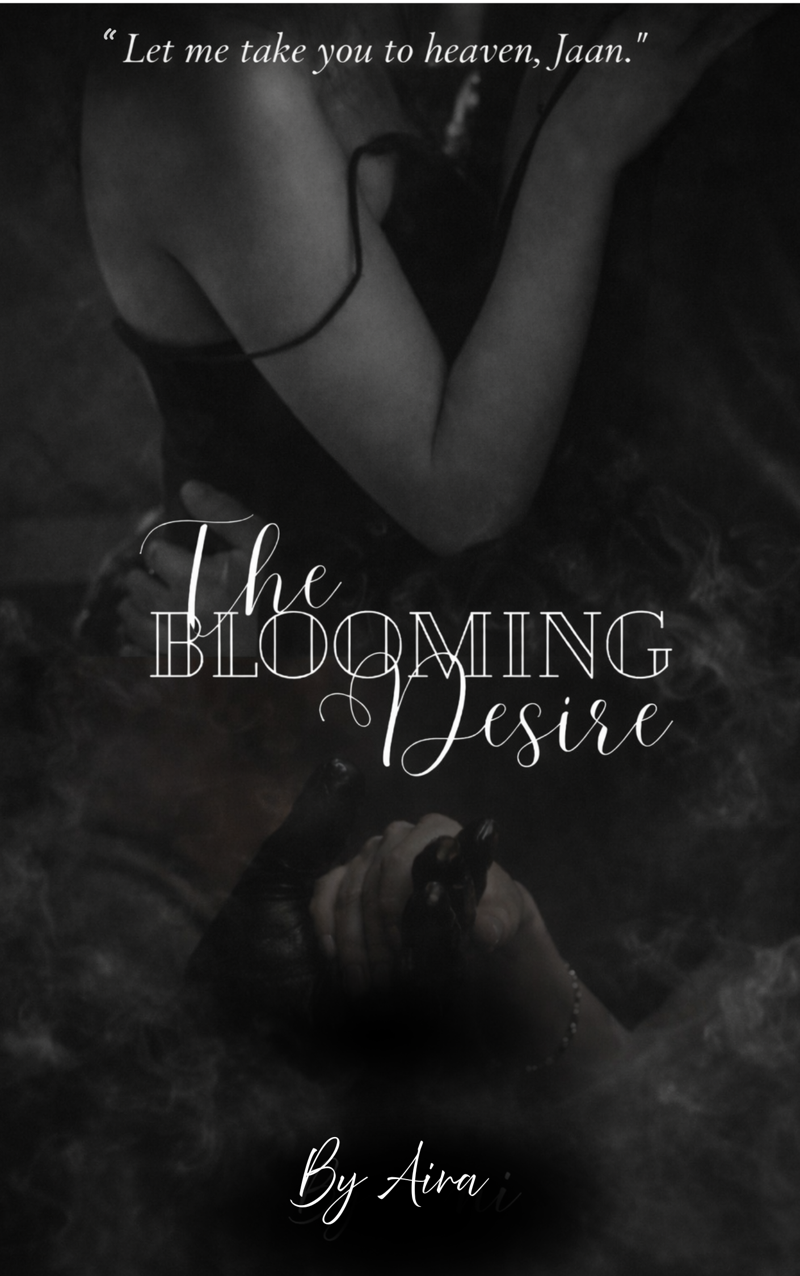 The Blooming Desire