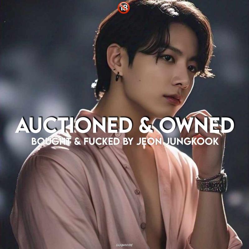 Auctioned & owned