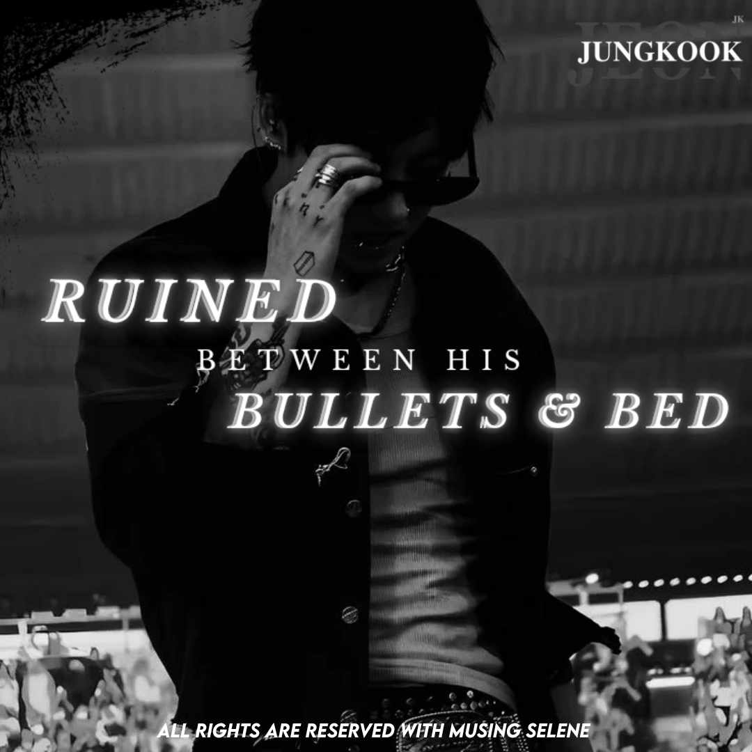 Ruined between his Bullets and Bed [JJK]