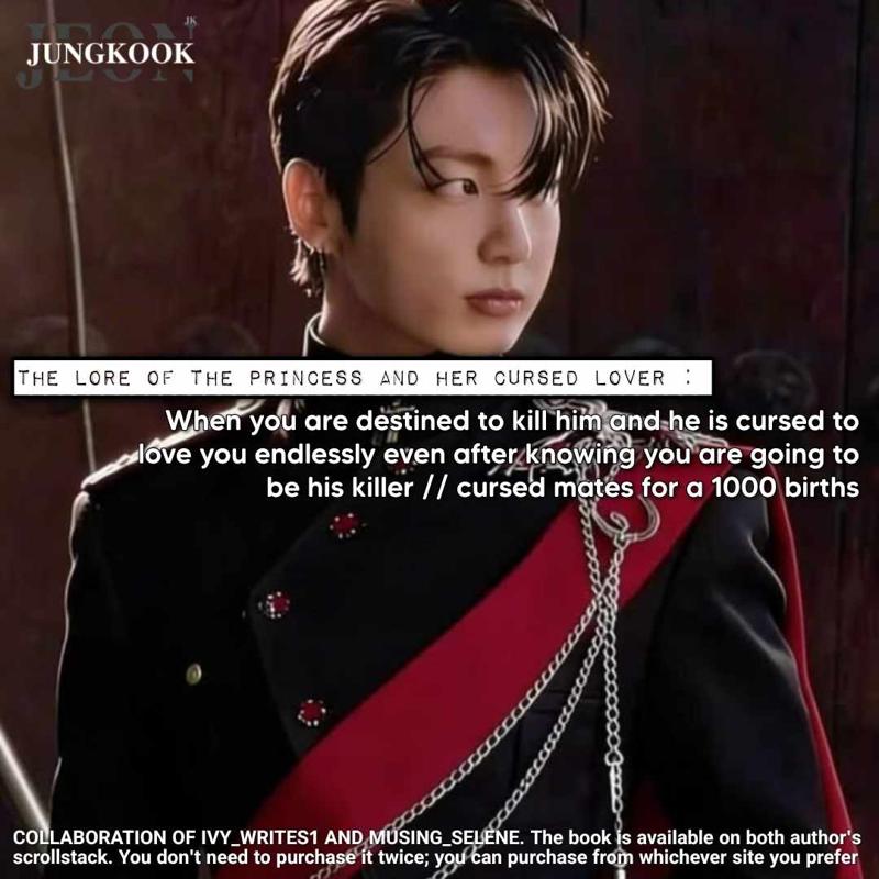 The lore of the princess and her cursed lover : When you are destined to kill him and he is cursed to love you endlessly [JJK]