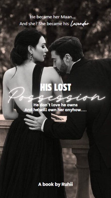 HIS LOST POSSESSION