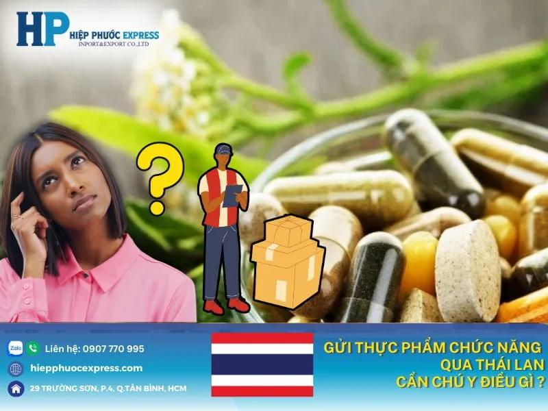 gui thuc pham chuc nang sang thai lan can chu y dieu gi