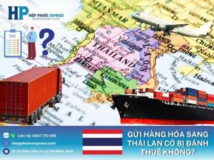 Gửi Hàng Đi Thái Lan Siêu Tốc giá rẻ tại tphcm