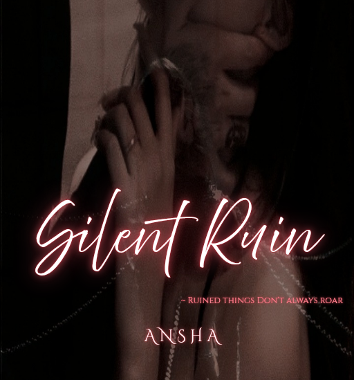 𝐒𝐢𝐥𝐞𝐧𝐭 𝐑𝐮𝐢𝐧