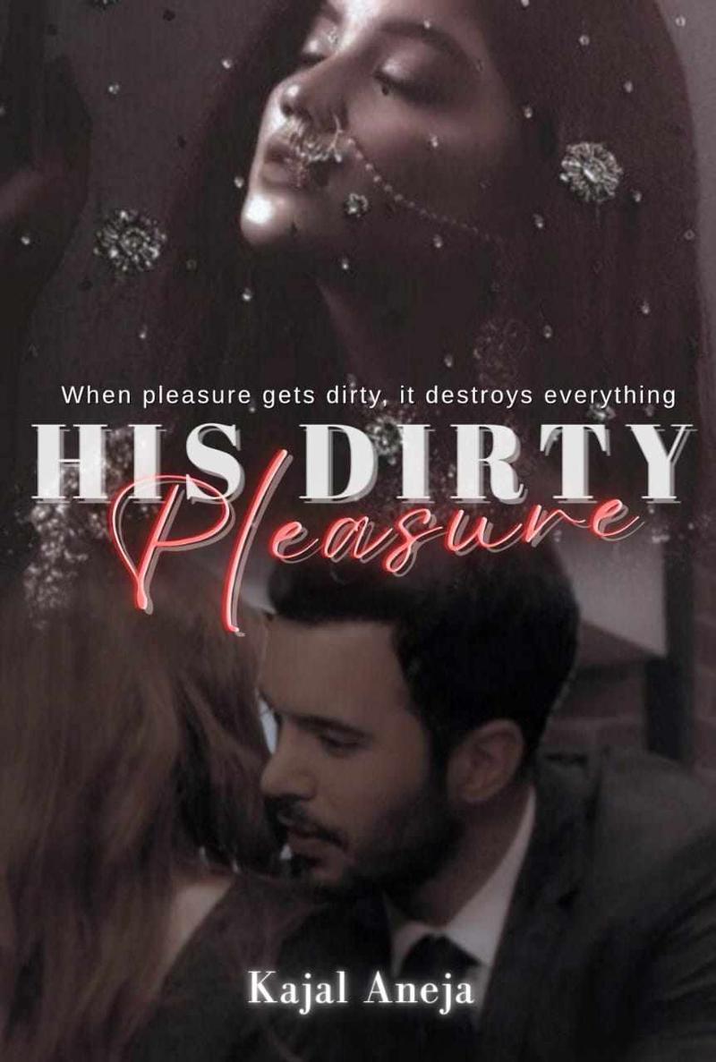 His Dirty Pleasure